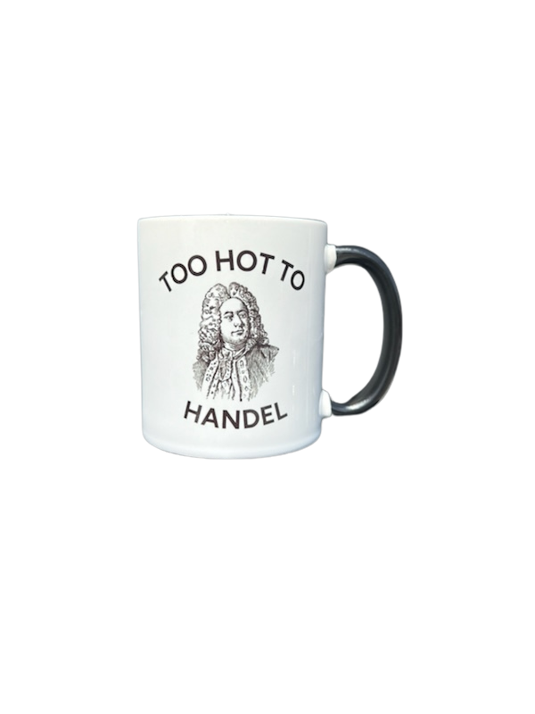 Too Hot To Handel Mug – Iowa Public Radio Too Hot To Handel Mug – Iowa Public Radio